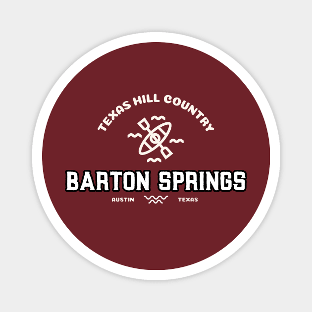 BARTON SPRINGS AUSTIN TEXAS T-SHIRT Magnet by Cult Classics